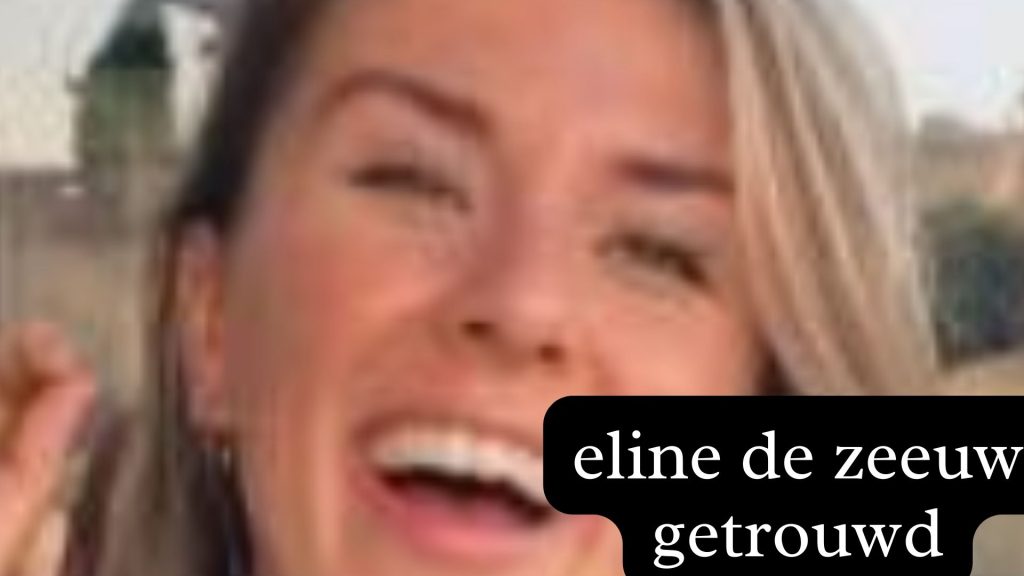 eline de zeeuw getrouwd eline de zeeuw getrouwd