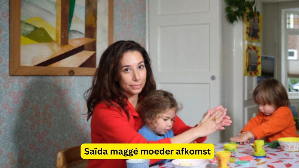 Saïda maggé moeder afkomst Saïda maggé moeder afkomst