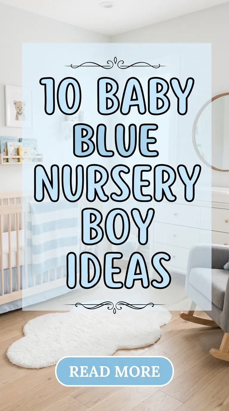 10 Baby Blue Nursery Boy Ideas